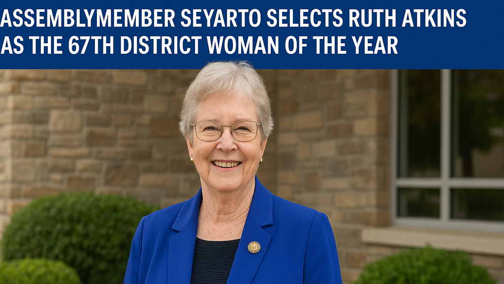 Assemblymember Seyarto Selects Ruth Atkins as the 67th